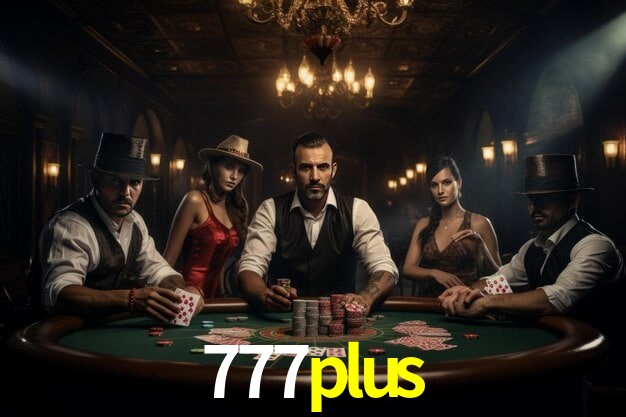 Descubra o Programa VIP da 777plus: Vantagens Exclusivas para Jogadores